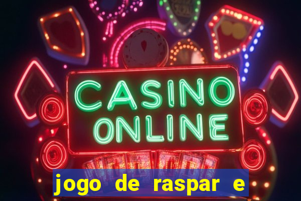 jogo de raspar e ganhar dinheiro de verdade